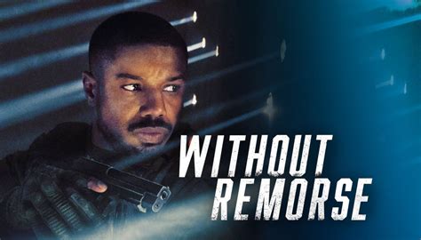 <b>Without</b> <b>Remorse</b> | Audio Length: 01:25:01 Tom Clancy techno-thrillers typically feature desk-bound diplomats on the hunt for missing subs and rogue nukes, but the stakes are much more personal for Michael B Jordan (Creed) as he seeks vengeance against the hitman who murdered his family in <b>Without</b> <b>Remorse</b>. . Without remorse actors